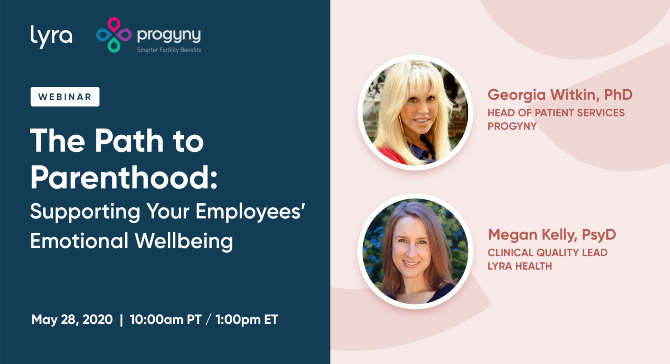 Progyny-Lyra-Webinar-Path-to-Parenthood_May20201